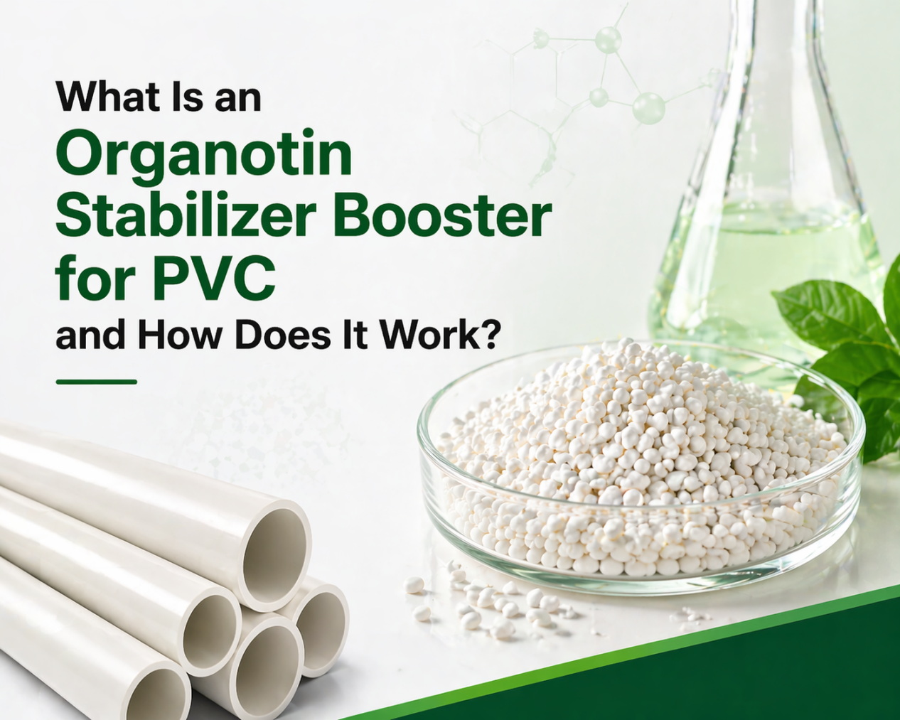 What Is an Organotin Stabilizer Booster for PVC and How Does It Work?